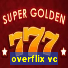 overflix vc